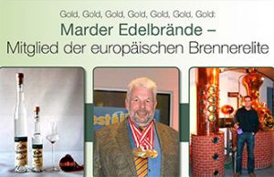 Marder Edelbrände – Mitglied der europäischen Brennerelite